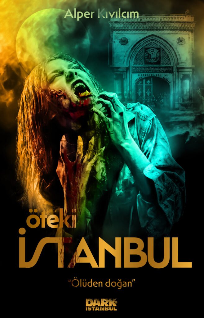 Öteki İstanbul – Ölüden Doğan