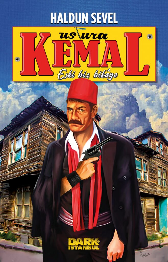 Ustura Kemal – Eski Bir Hikâye