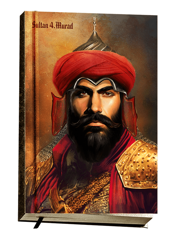 Sultan 4.Murad (4.Murad) - Padişahlar Serisi Defter