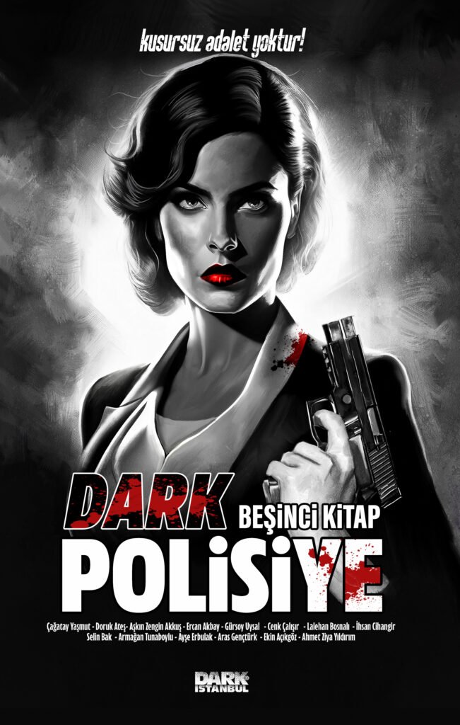 Dark Polisiye - Üçüncü Kitap